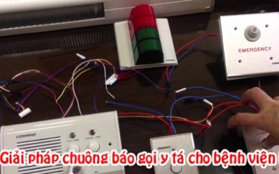 Giải pháp chuông báo gọi y tá cho các bệnh viên lớn